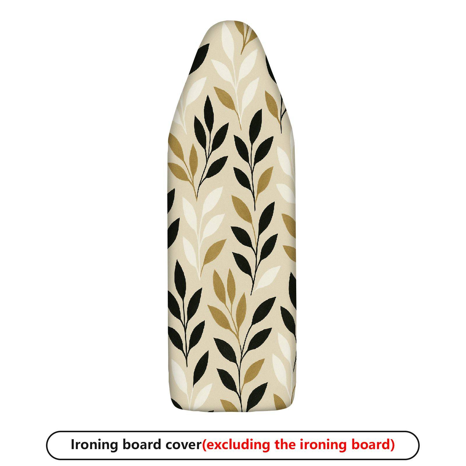 1-Piece Leaves Pattern Floral Beige  Ironing Board Cover, Universal Size, Without Board